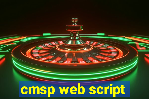 cmsp web script